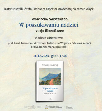 Rozmowa o poszukiwaniu nadziei wokół książki Wojciecha Zalewskiego “W poszukiwaniu nadziei. Eseje filozoficzne”