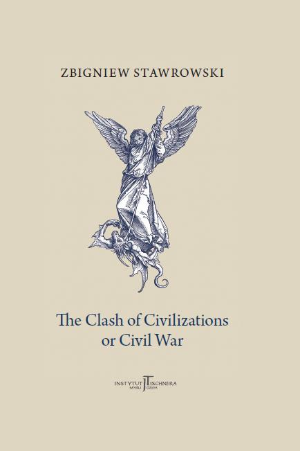 okładka Stawrowski The Clash of Civilizations or Civil War